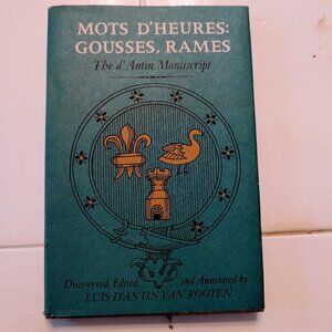 MINT Mots D'Heures Gousses Rames D'Antin Manuscript 1978 HC DJ 14th Print Rooten